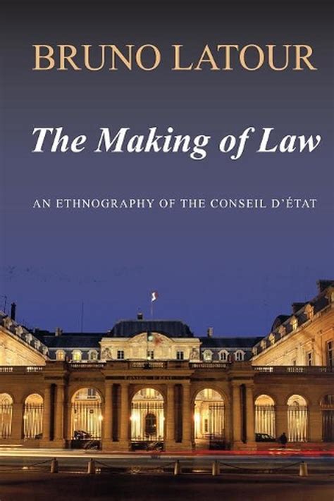 the making of law an ethnography of the conseil detat Kindle Editon