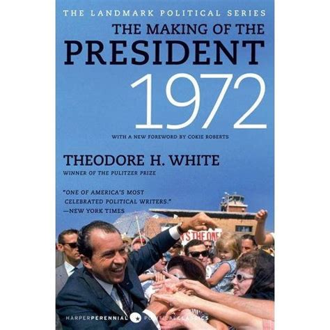 the making of the president 1972 landmark political Kindle Editon