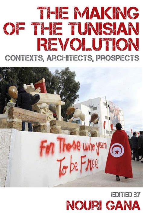 the making of the tunisian revolution Ebook PDF