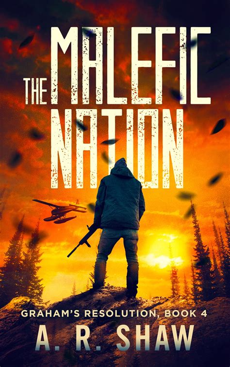 the malefic nation grahams resolution book 4 PDF