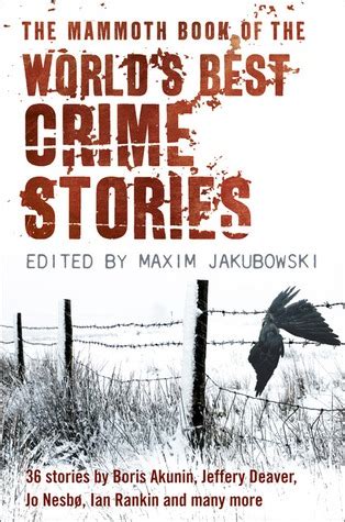 the mammoth book of the worlds best crime stories Reader