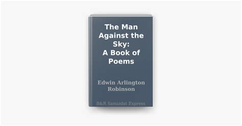 the man against the sky a book of poems Reader