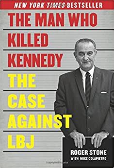 the man who killed kennedy the case against lbj Reader
