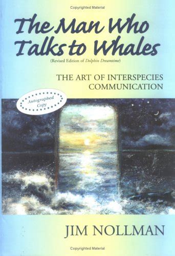 the man who talks to whales the art of interspecies communication Doc