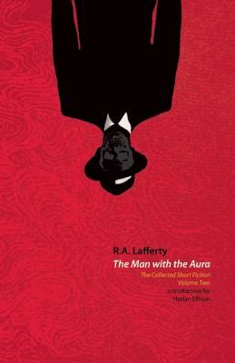 the man with the aura the collected short fiction volume two Kindle Editon