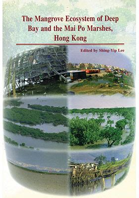 the mangrove ecosystem of deep bay and the mai po marshes hong kong Epub