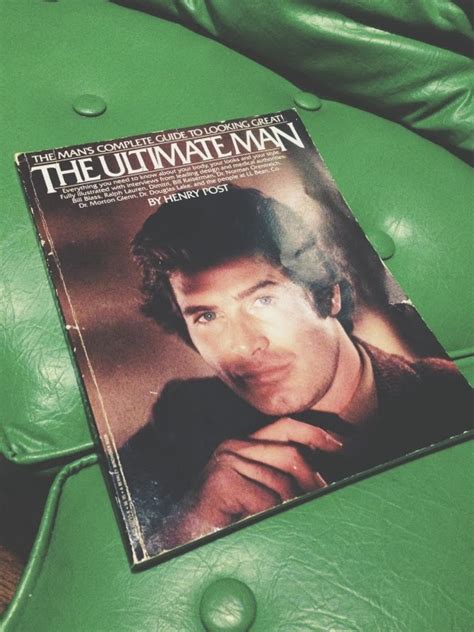 the mans complete guide to looking great the ultimate man Reader