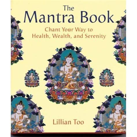 the mantra book chant your way to health wealth and serenity Epub