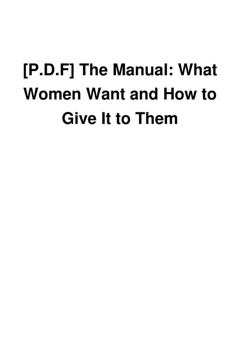 the manual what women want and how to give it to them Reader