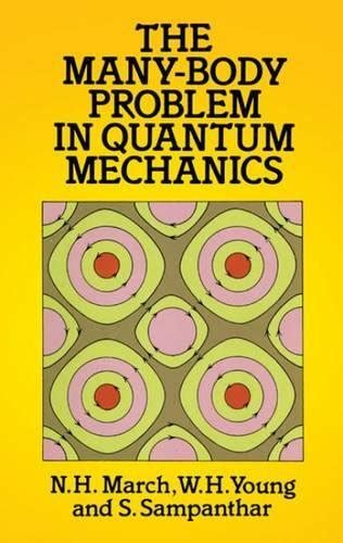 the many body problem in quantum mechanics dover books on physics Kindle Editon