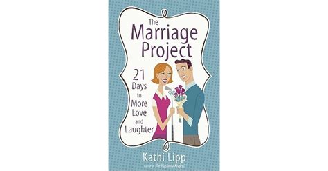 the marriage project 21 days to more love and laughter Doc