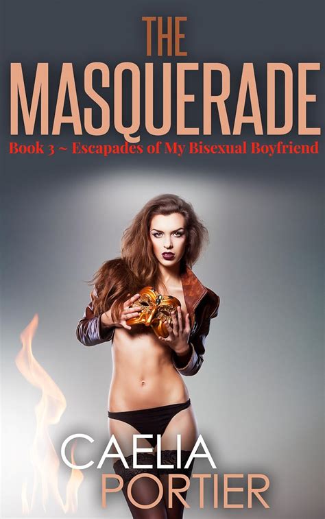 the masquerade a swinging foursome erotica escapades of my bisexual boyfriend book 3 Epub