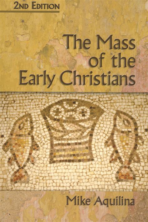 the mass of the early christians Epub