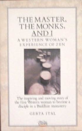 the master the monks and i a western womans experience of zen Epub