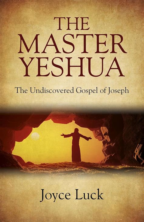the master yeshua the undiscovered gospel of joseph Reader