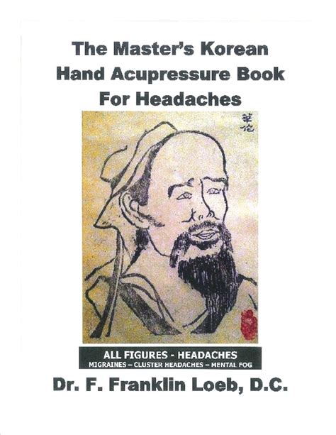 the masters korean hand acupressure book for headaches PDF