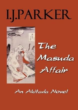 the masuda affair an akitada novel akitada mysteries volume 7 Epub