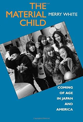the material child coming of age in japan and america Kindle Editon