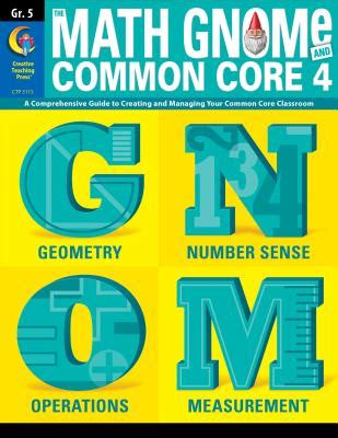the math gnome and common core 4 grade 5 Kindle Editon