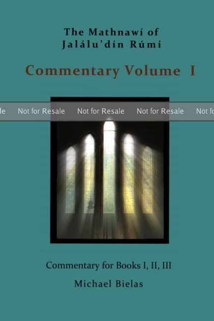 the mathnawi of jalaluddin rumi vol 7 commentary on books 1 and 2 Kindle Editon