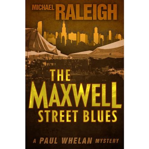 the maxwell street blues a paul whelan mystery Epub