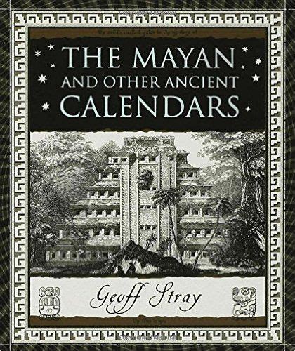the mayan and other ancient calendars wooden books Kindle Editon