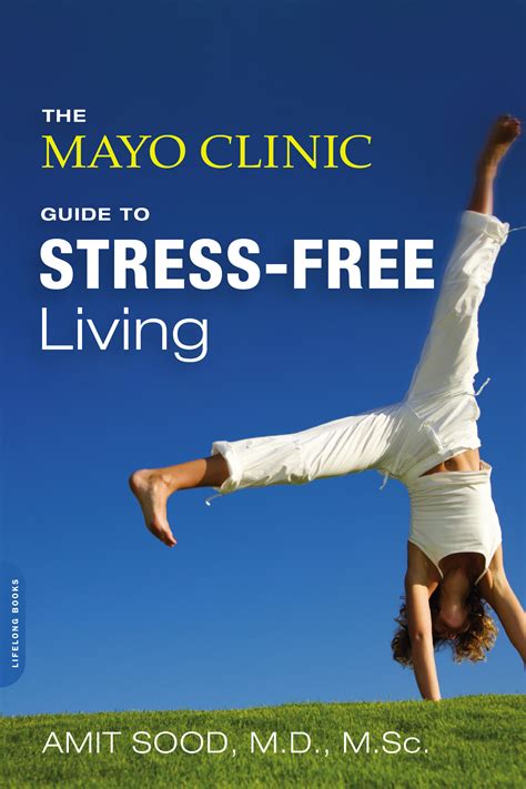 the mayo clinic guide to stress free living Ebook Reader