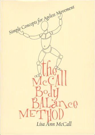 the mccall body balance method simple concepts for ageless movement Doc