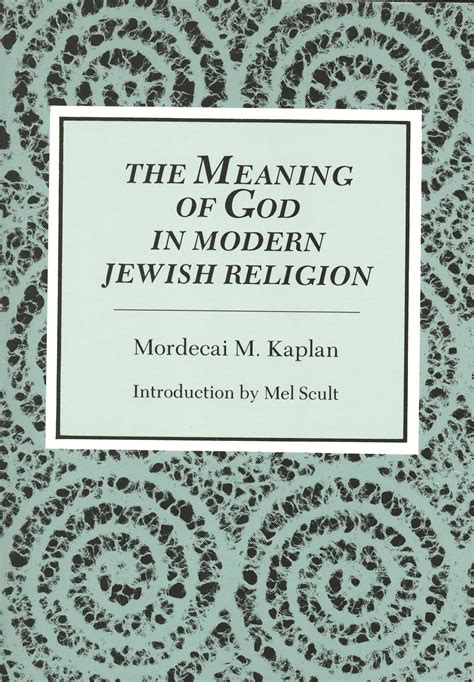 the meaning of god in modern jewish religion Kindle Editon