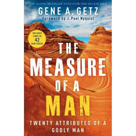 the measure of a man twenty attributes of a godly man Reader