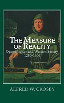 the measure of reality quantification in western europe 1250 1600 Doc