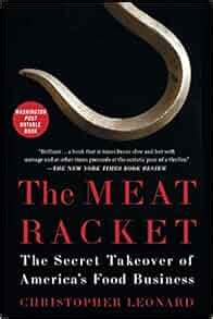 the meat racket the secret takeover of americas food business Reader