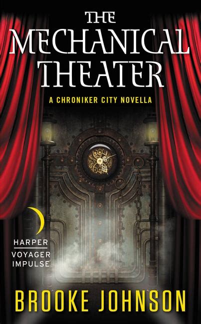 the mechanical theater a chroniker city novella Kindle Editon
