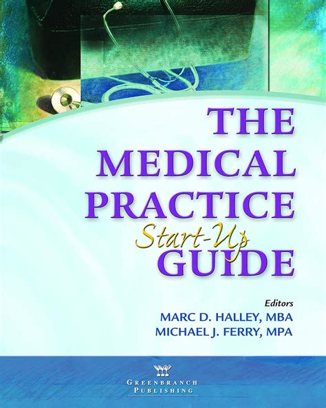 the medical practice start up guide PDF