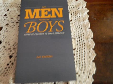 the men from the boys rites of passage in male america Kindle Editon