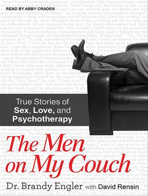the men on my couch true stories of sex love and psychotherapy Epub