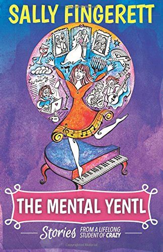 the mental yentl stories from a lifelong student of crazy PDF