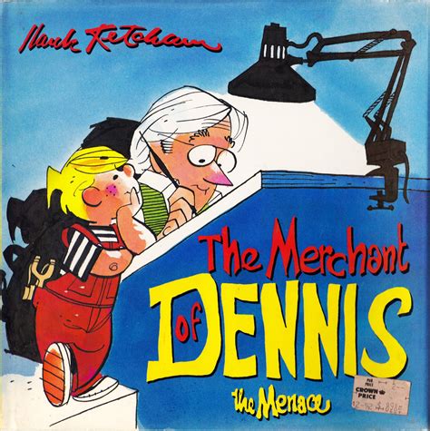 the merchant of dennis the menace the autobiography of hank ketcham Reader