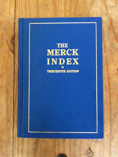 the merck index an encyclopedia of chemicals drugs and biologicals 14th edition Kindle Editon