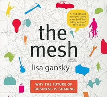 the mesh why the future of business is sharing Reader