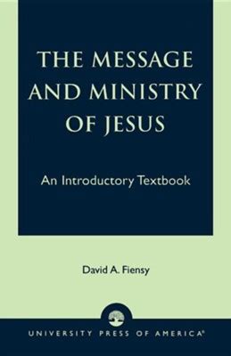 the message and ministry of jesus an introductory textbook Doc
