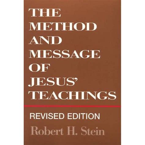 the method and message of jesus teachings revised edition Doc