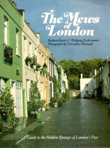 the mews of london a guide to the hidden byways of londons past PDF