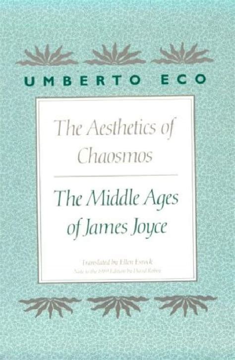 the middle ages of james joyce the aesthetics of chaosmos Kindle Editon