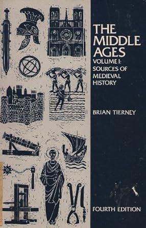 the middle ages volume i sources of medieval history PDF