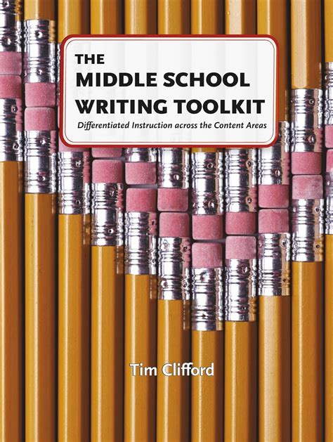 the middle school writing toolkit differentiated instruction across the content areas maupin house Kindle Editon