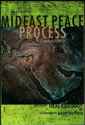 the mideast peace process an autopsy Epub