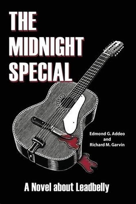 the midnight special a novel about leadbelly Kindle Editon