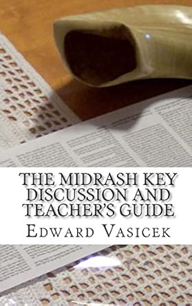 the midrash key discussion and teachers guide for group study Kindle Editon