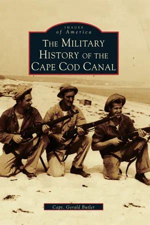 the military history of the cape cod canal ma images of america Epub